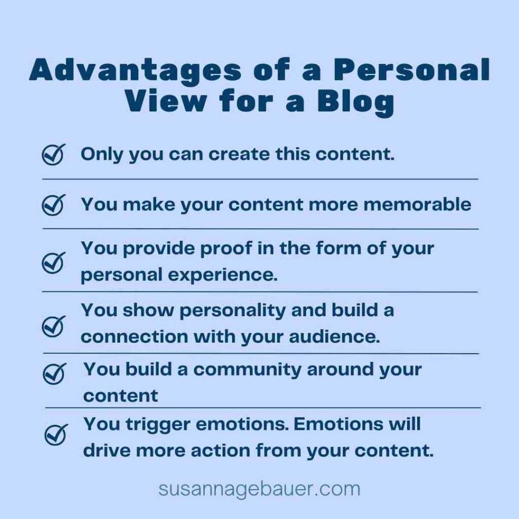 advantages of a personal view for blog content